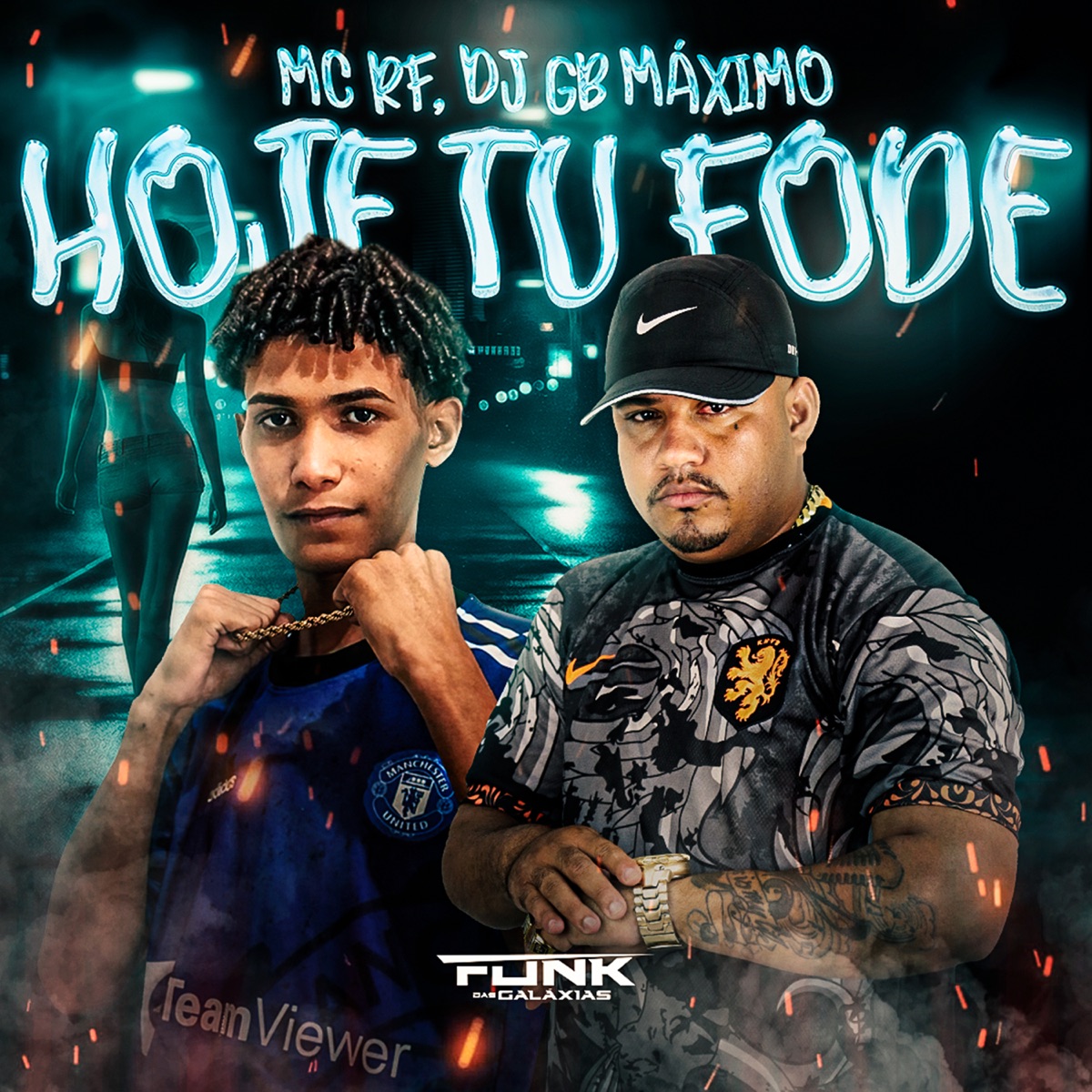Hoje Tu Fode - Single by Mc RF & DJ GB MÁXIMO album cover