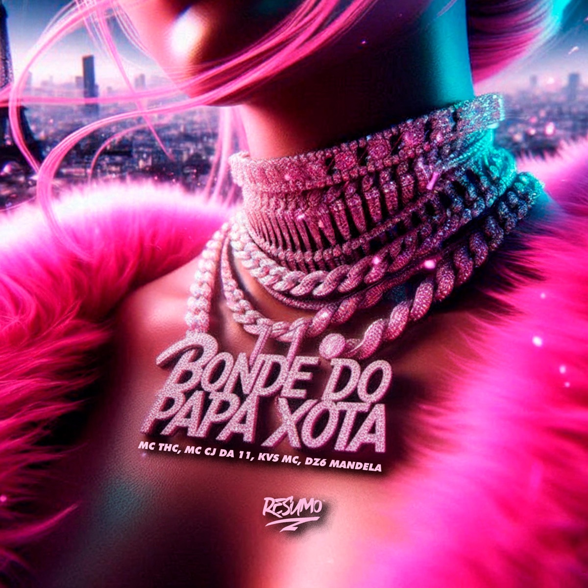 Bonde Do Papa Xota - Single by MC THC, MC Cj da 11, MC KVS & DZ6 MANDELA album cover