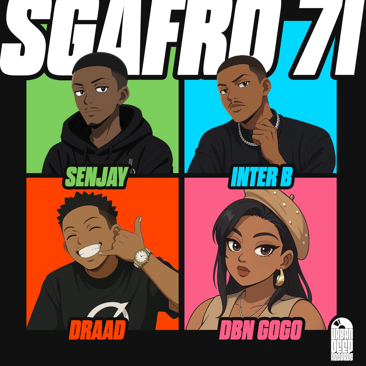 Sgafro 71 - Single by Senjay, Inter B & Draad & DBN Gogo album cover