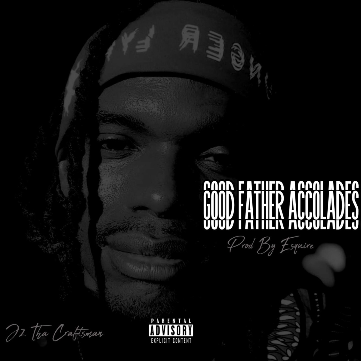 Good Father Accolades - Single by J2 Tha Craftsman album cover