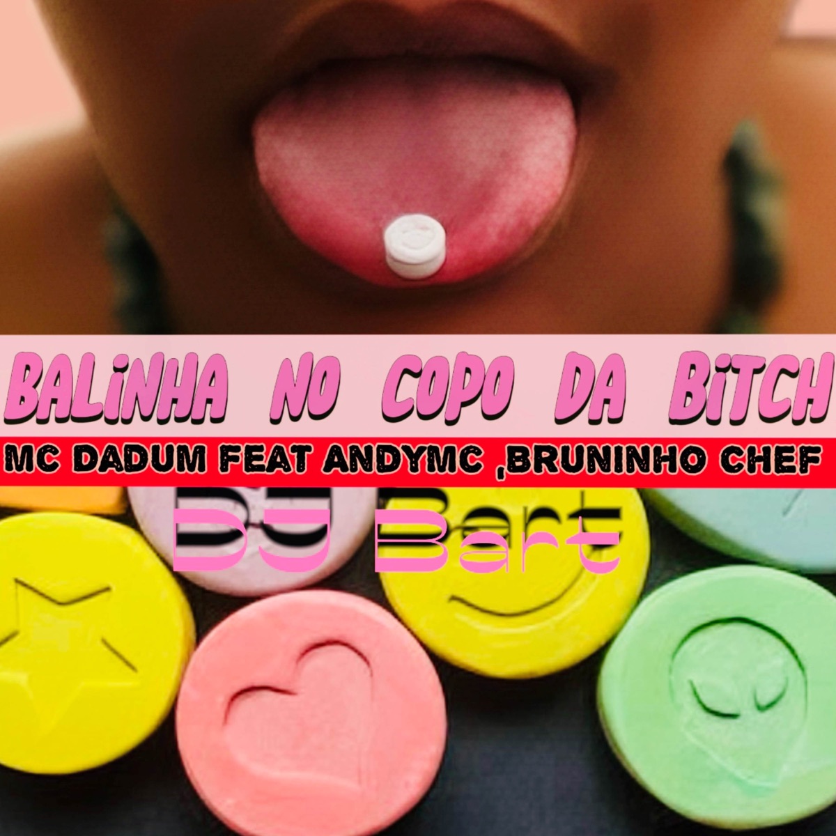 Balinha no copo da bitch - Single by AndyMc_rs album cover