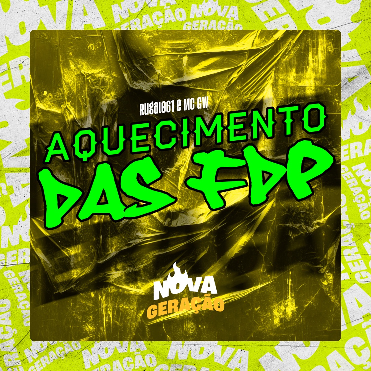 Aquecimento das FDP - Single by Rugal061 & MC GW album cover