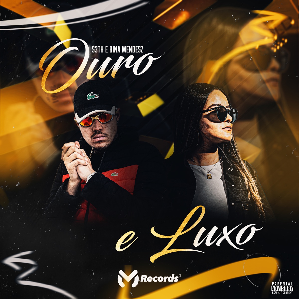 Ouro e Luxo - Single by BINA MENDESZ & S3TH album cover