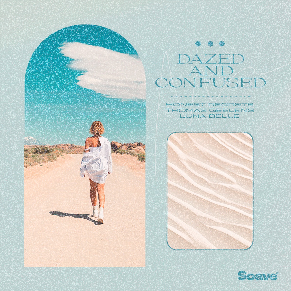 Dazed And Confused - Single by Honest Regrets, Thomas Geelens & Luna Belle album cover