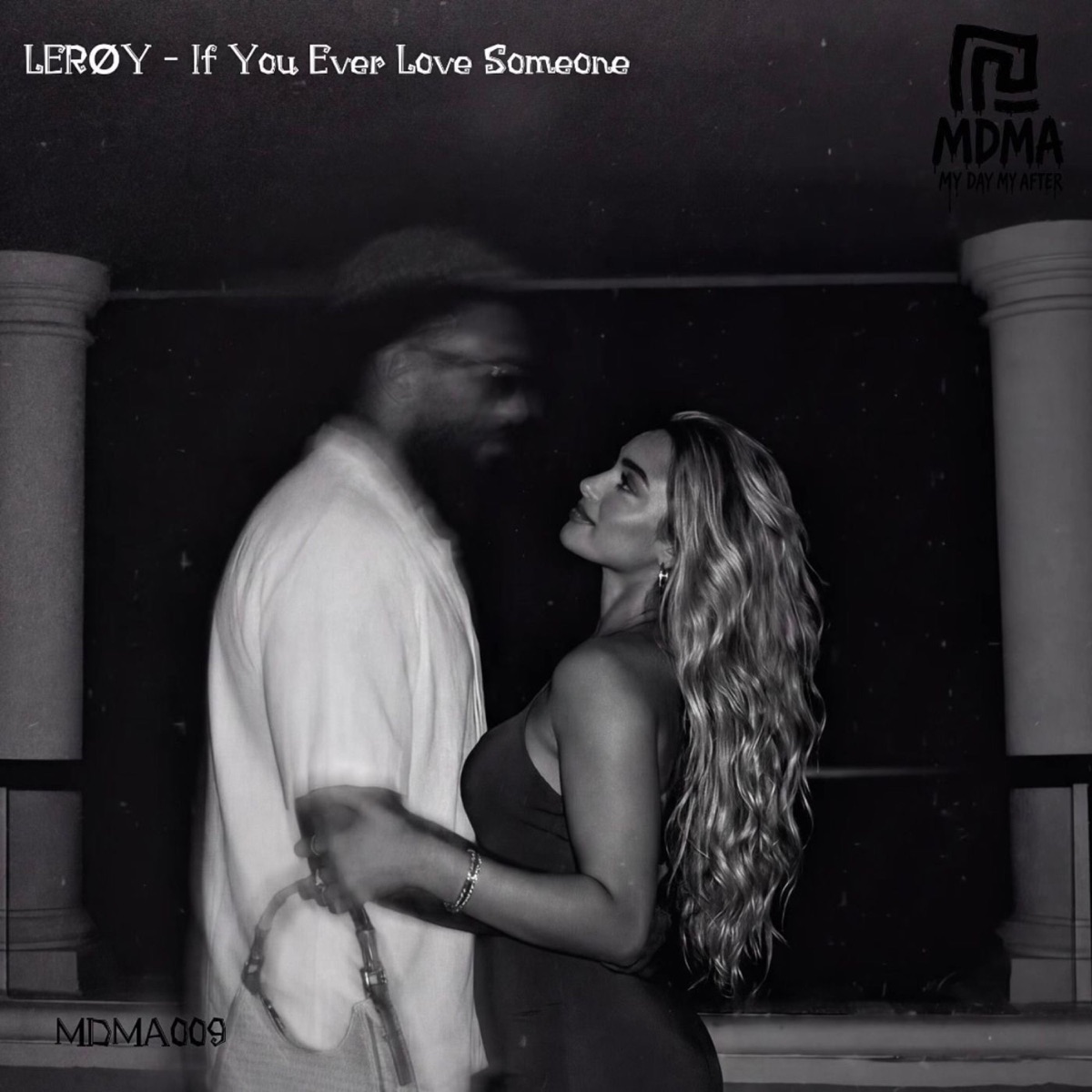 If You Ever Love Someone - Single by LERØY album cover