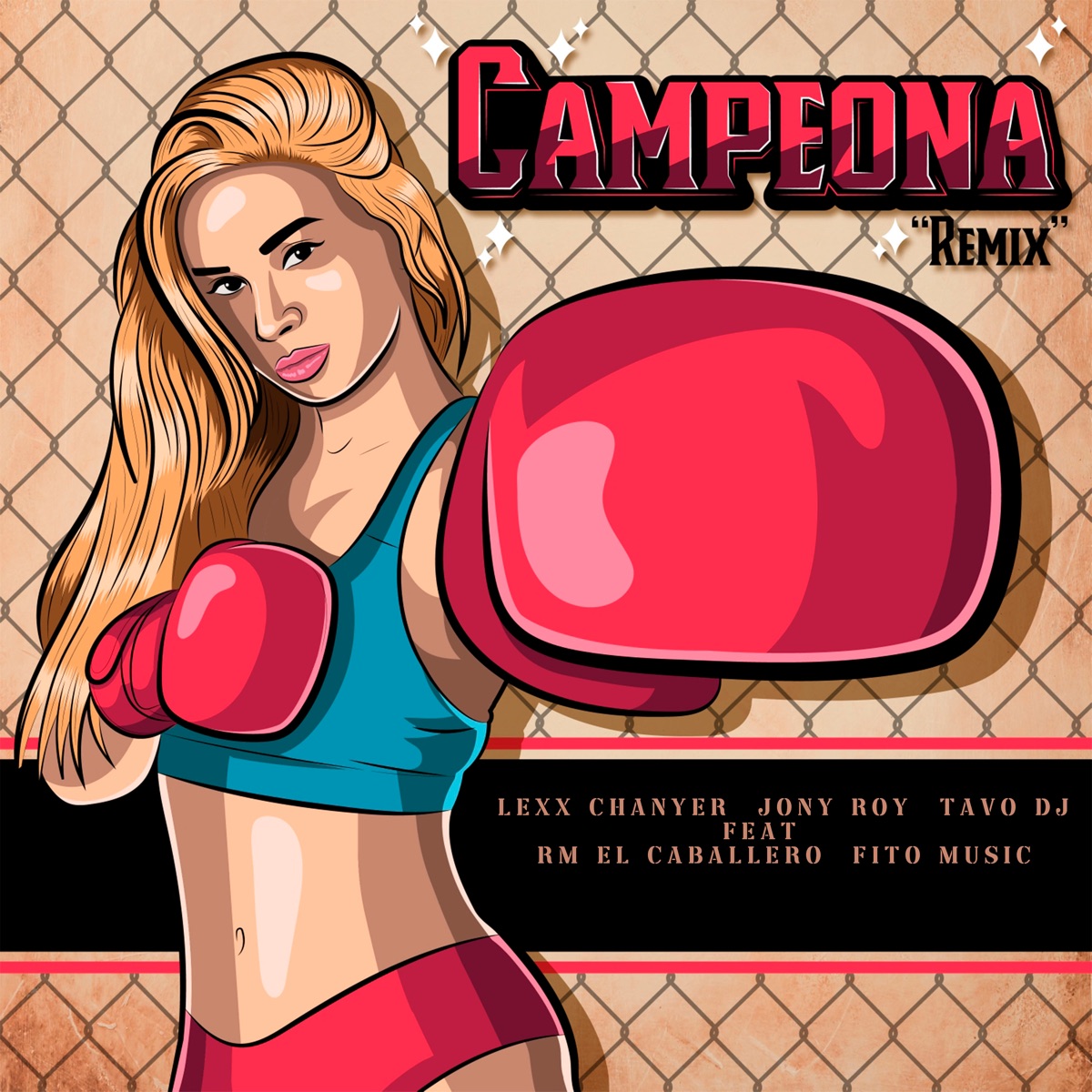 Campeona (feat. RM El Caballero & Fito Music) [Remix] - Single by Lexx Chanyer, Jony Roy & Tavo DJ album cover