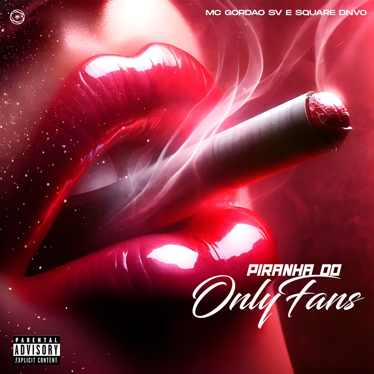 Piranha do Onlyfans - Single by MC Gordão SV album cover