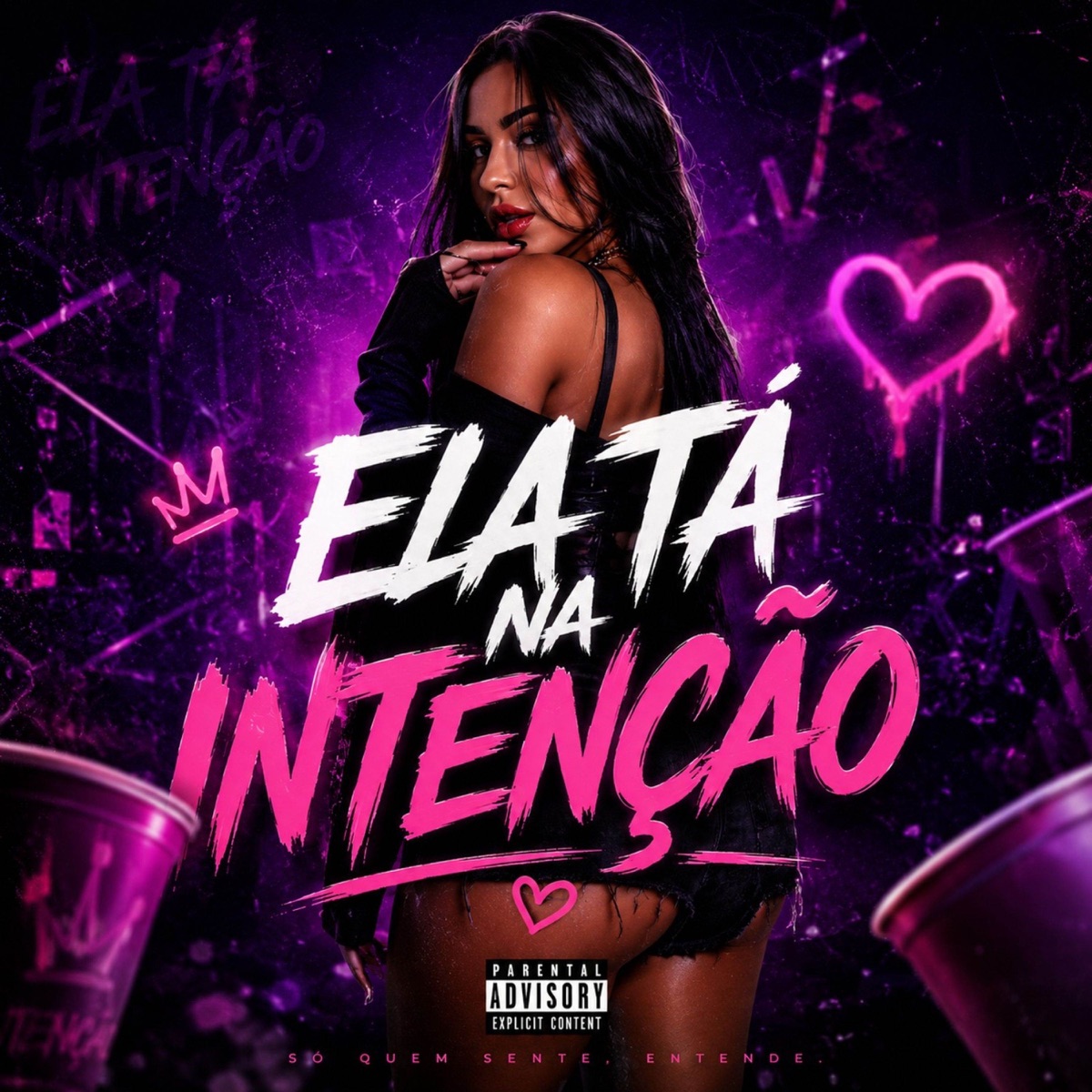 Ela tá na Intenção - Single by Mc Maycon Bsb & Dj Tuta 061 album cover