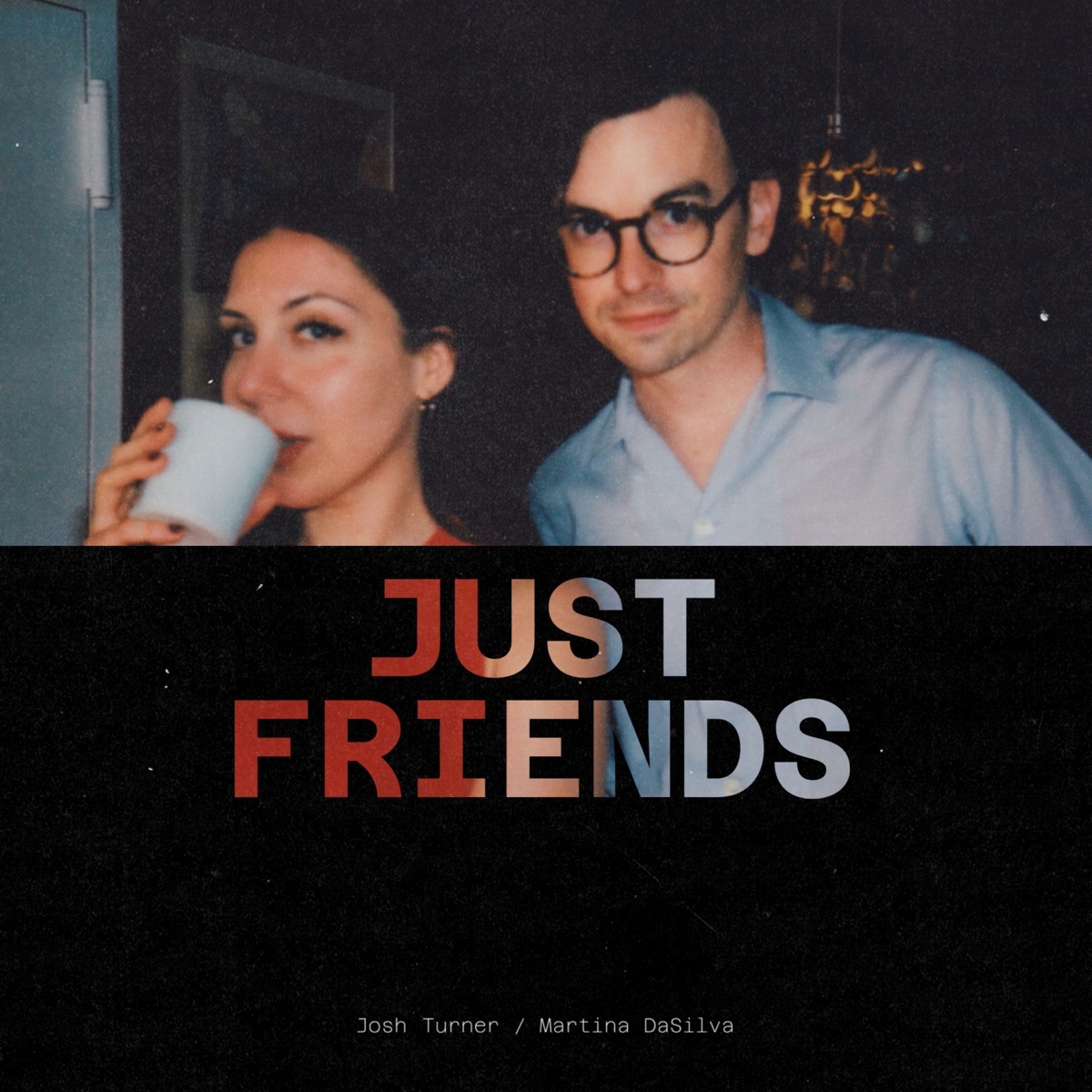 Just Friends - EP by Martina DaSilva & Joshua Lee Turner album cover
