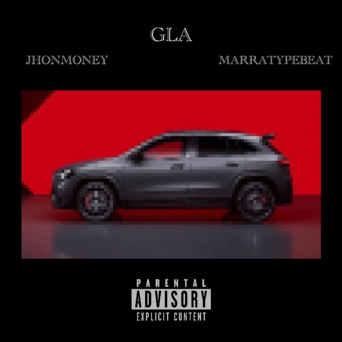 Gla - Single by JHONMONEY album cover