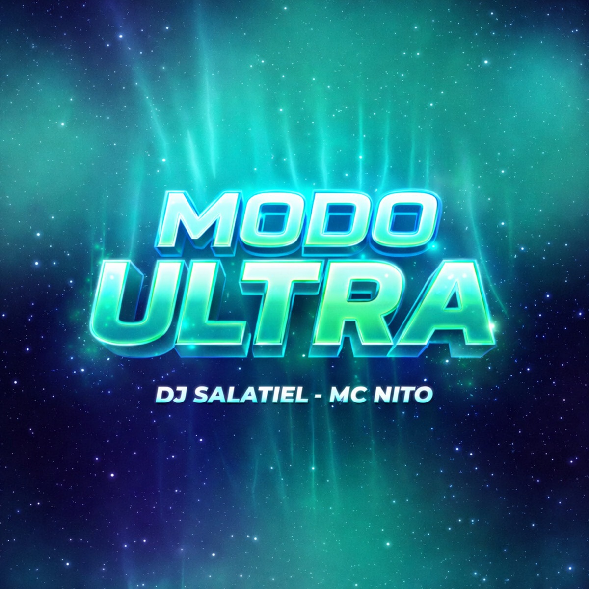 Modo Ultra - Single by Dj Salatiel & Mc Nito album cover