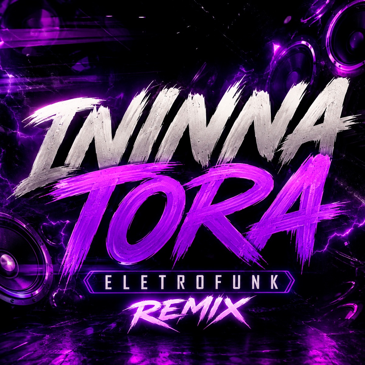 Ininna Tora EletroFunk (feat. Mc Gw) - Single by Donk & Rincon album cover