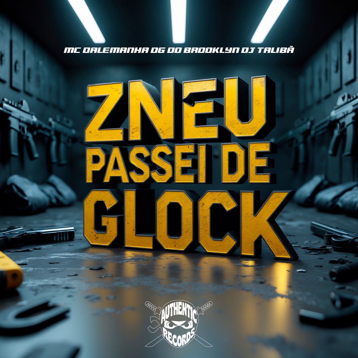 Zn Eu Passei de Glock - Single by DJ TALIBÃ, MC Dalemanha & DG DO BROOKLYN album cover