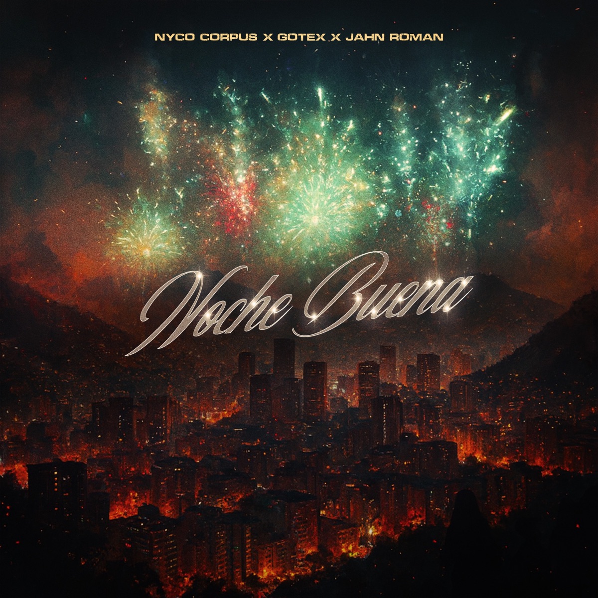 Noche Buena - Single by Nyco Corpus, Gotex & Jahn Roman album cover