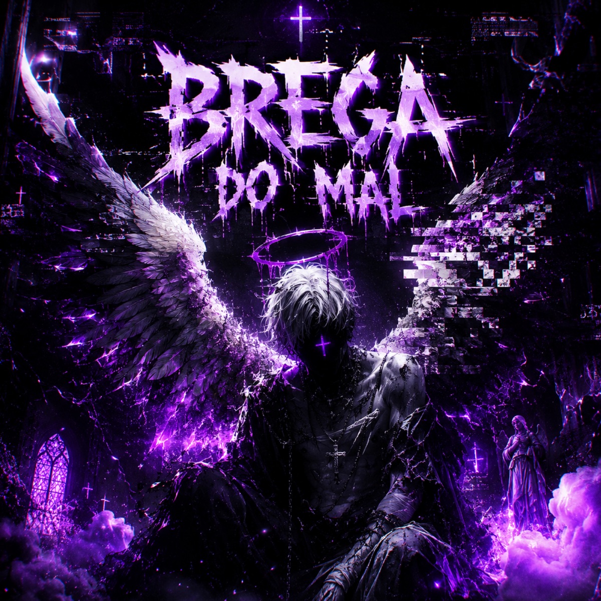 BREGA DO MAL - Single by Brayanzsx album cover