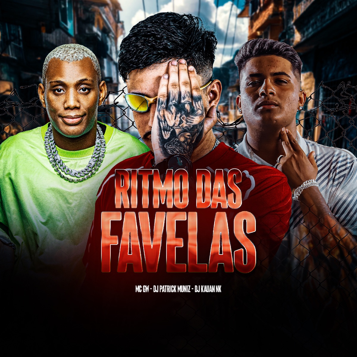 Ritmo das Favelas - Single by DJ Patrick Muniz, MC GW & DJ Kauan NK album cover