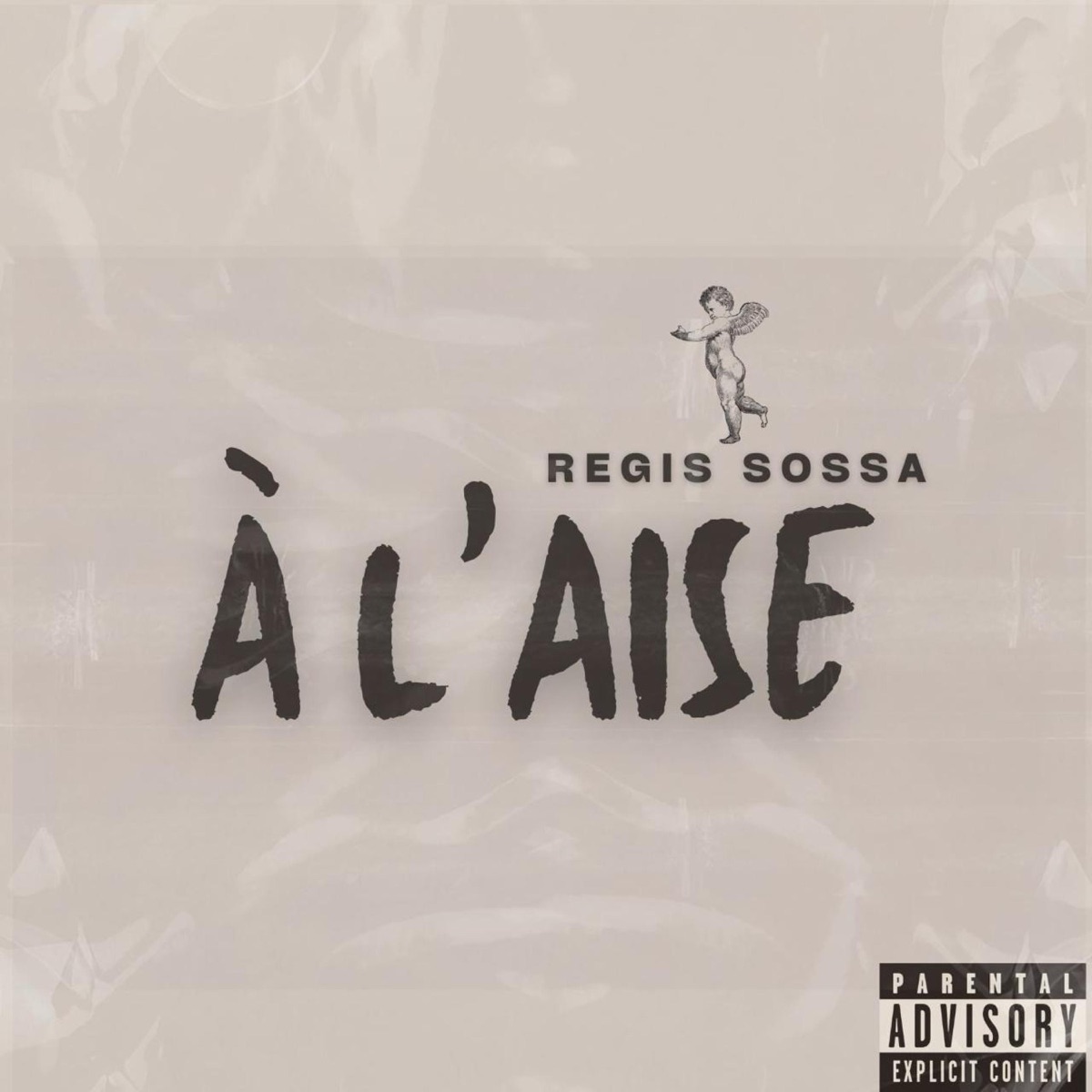 À L'AISE (freestyle) - Single by Regis SOSSA album cover