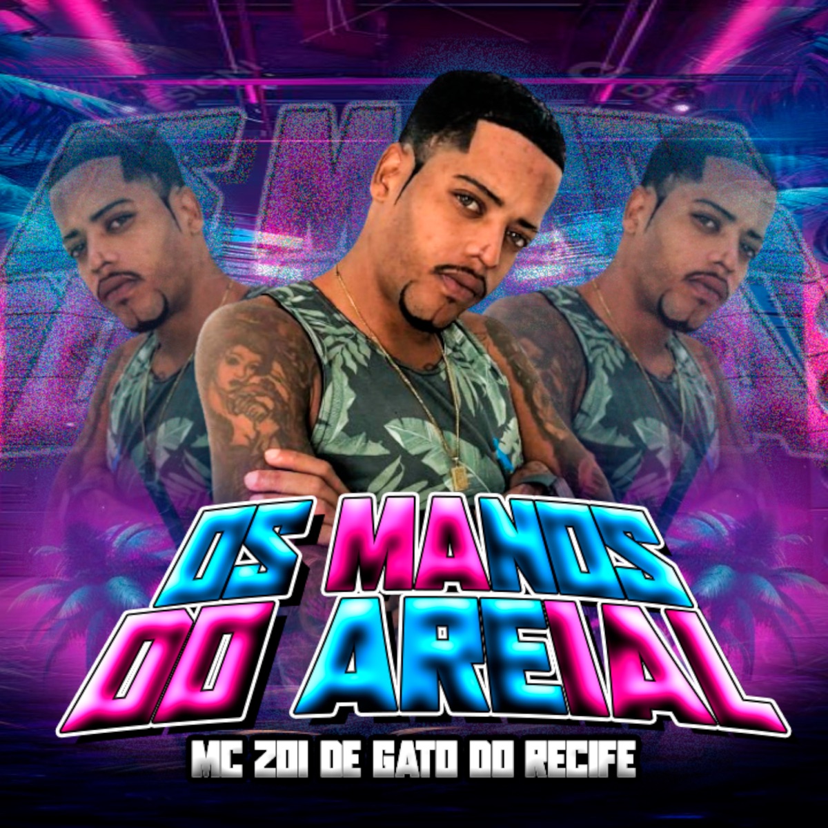 Os Manos do Areial - Single by MC Zoi De Gato Do Recife album cover