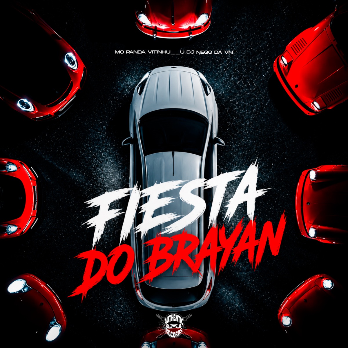 Fiesta do Brayan - Single by Mc Panda & Vitinhu__u album cover