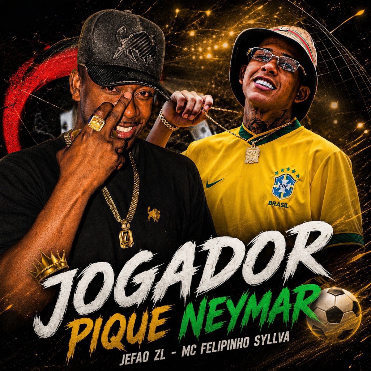 Jogador Pique Neymar - Single by Mc Felipinho Syllva & JEFÃO ZL album cover
