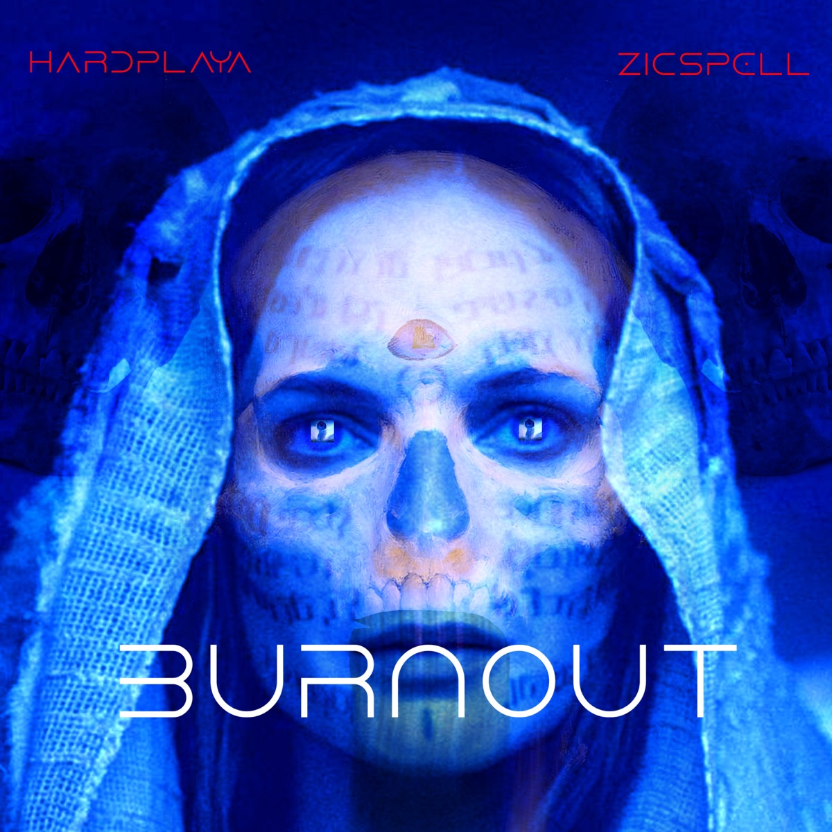 Burnout - Single by HardPlaya & ZICSPELL album cover
