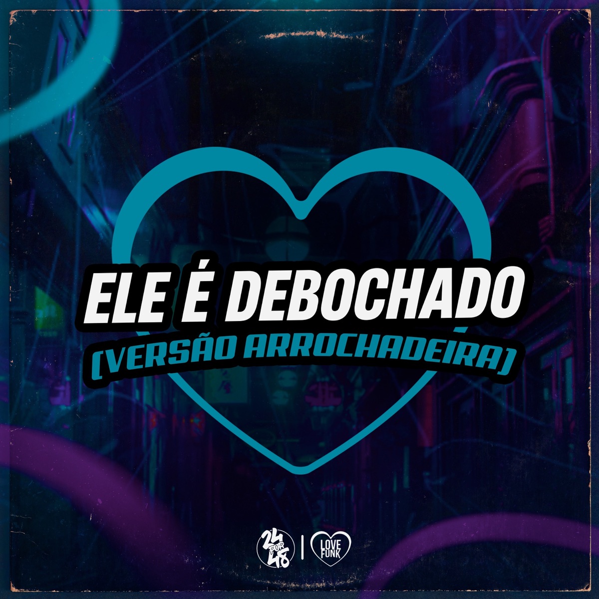 Ele É Debochado (Versão Arrochadeira) - Single by Pop Na Batida, Mc Jorginho Original & Mc Vick album cover