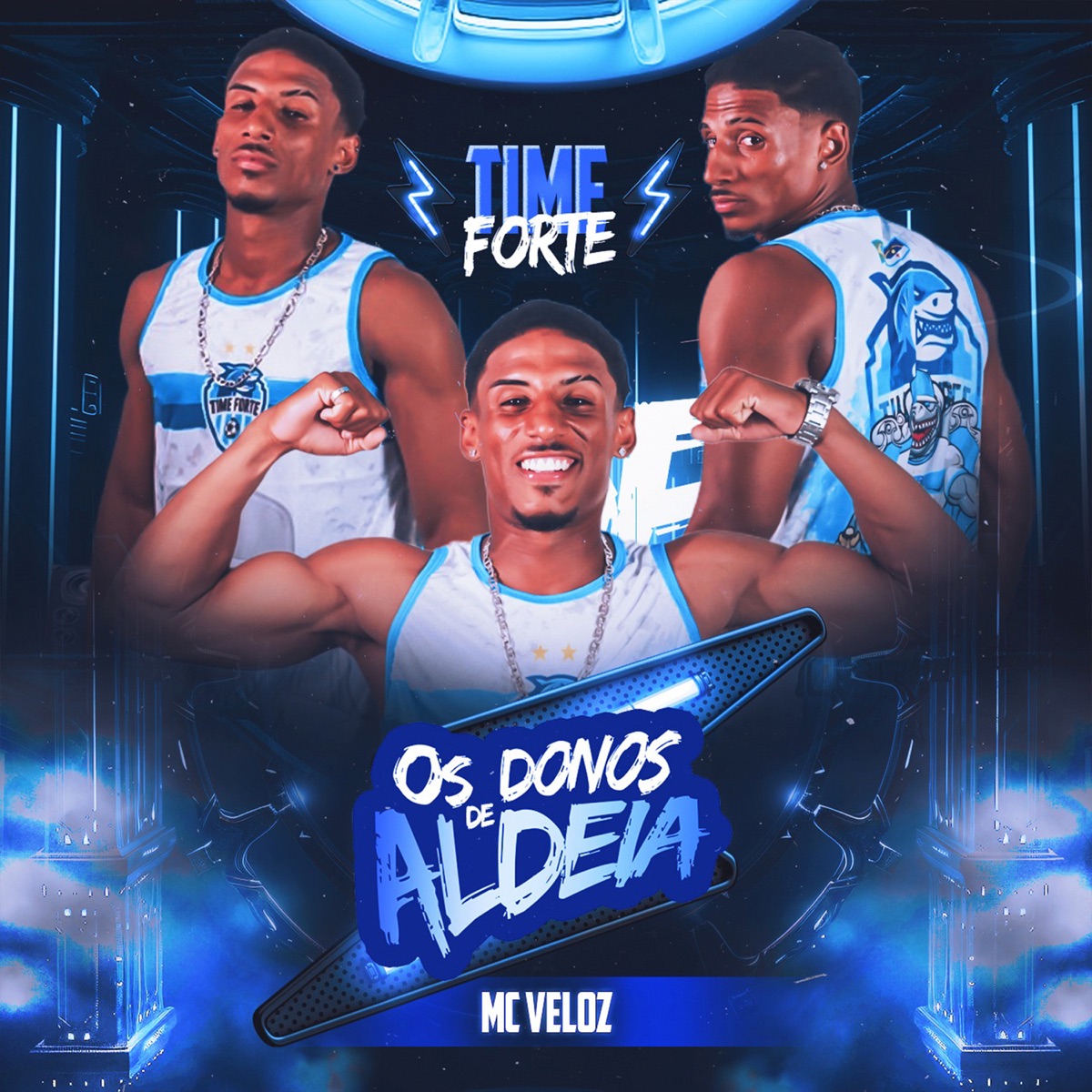 Os Donos de Aldeia (feat. Time Forte FC) - Single by Mc Veloz album cover