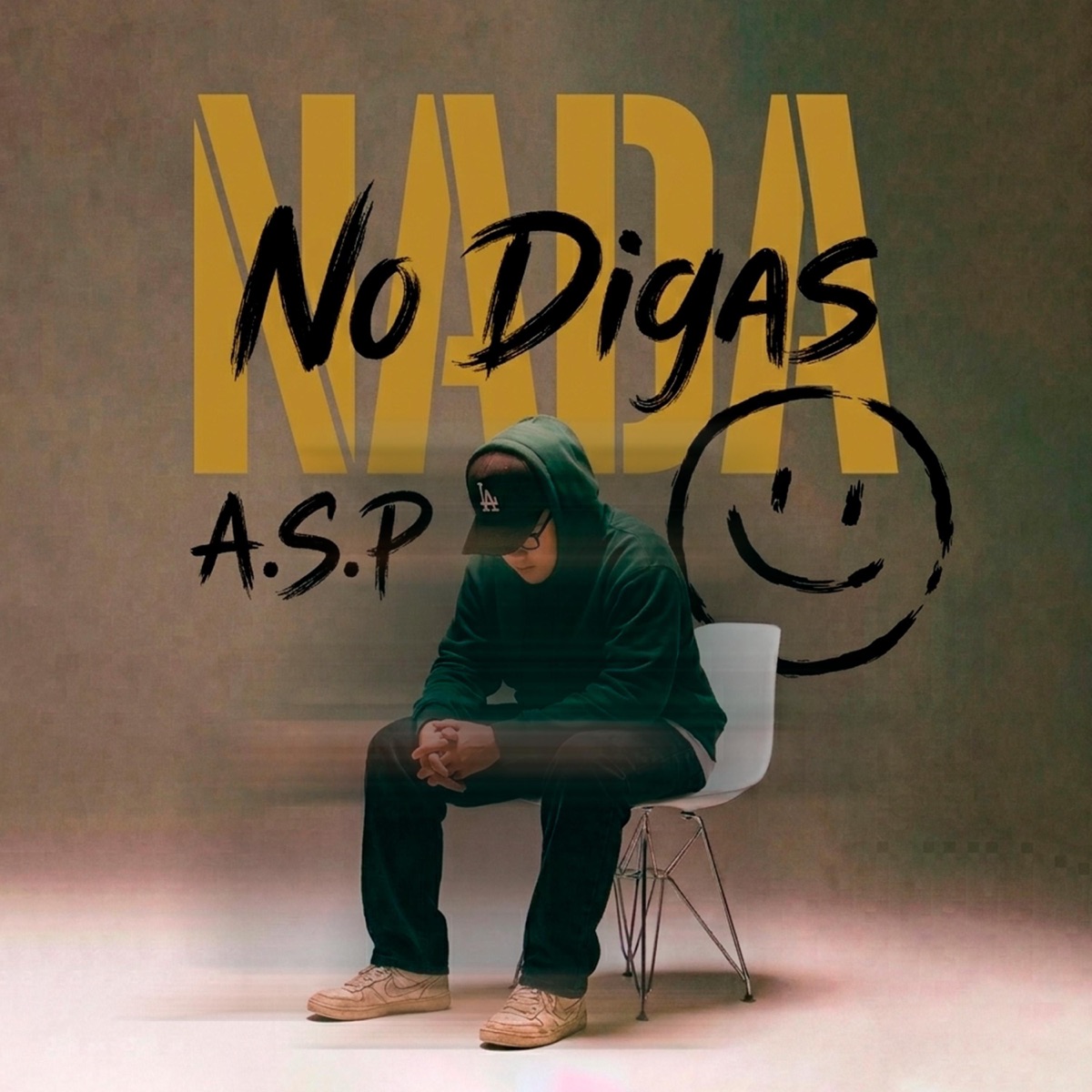 NO DIGAS NADA - Single by A.S.P album cover