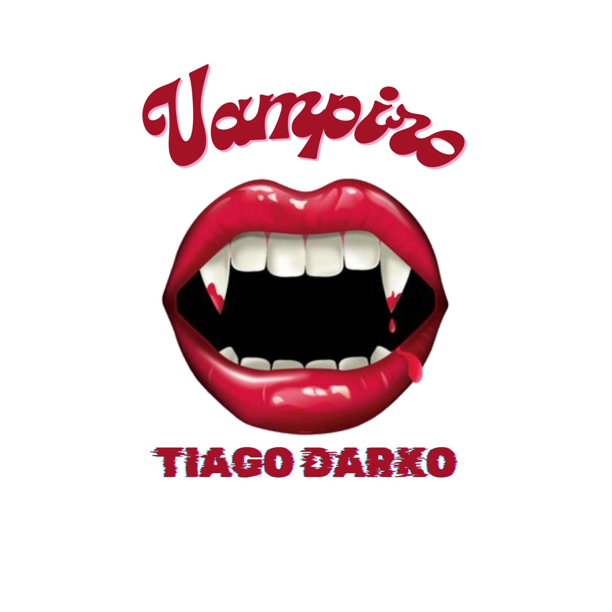 Vampiro - Single by Tiago Darko album cover