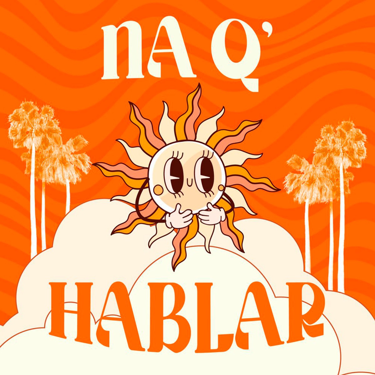 Na Q'Hablar - Single by Tattiana album cover