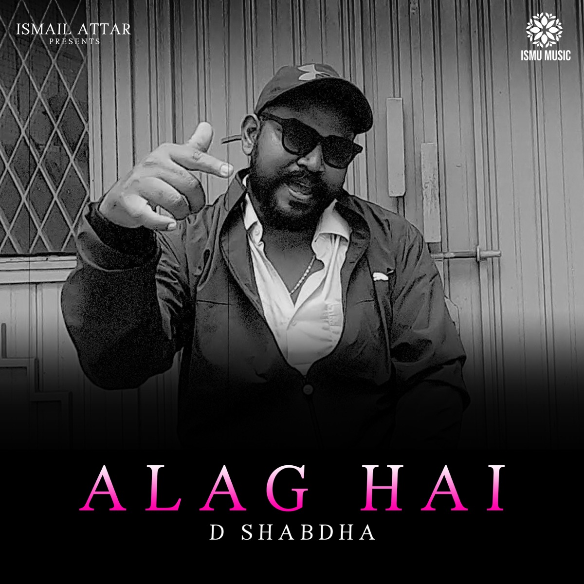 Alag Hai - Single by D shabdha album cover