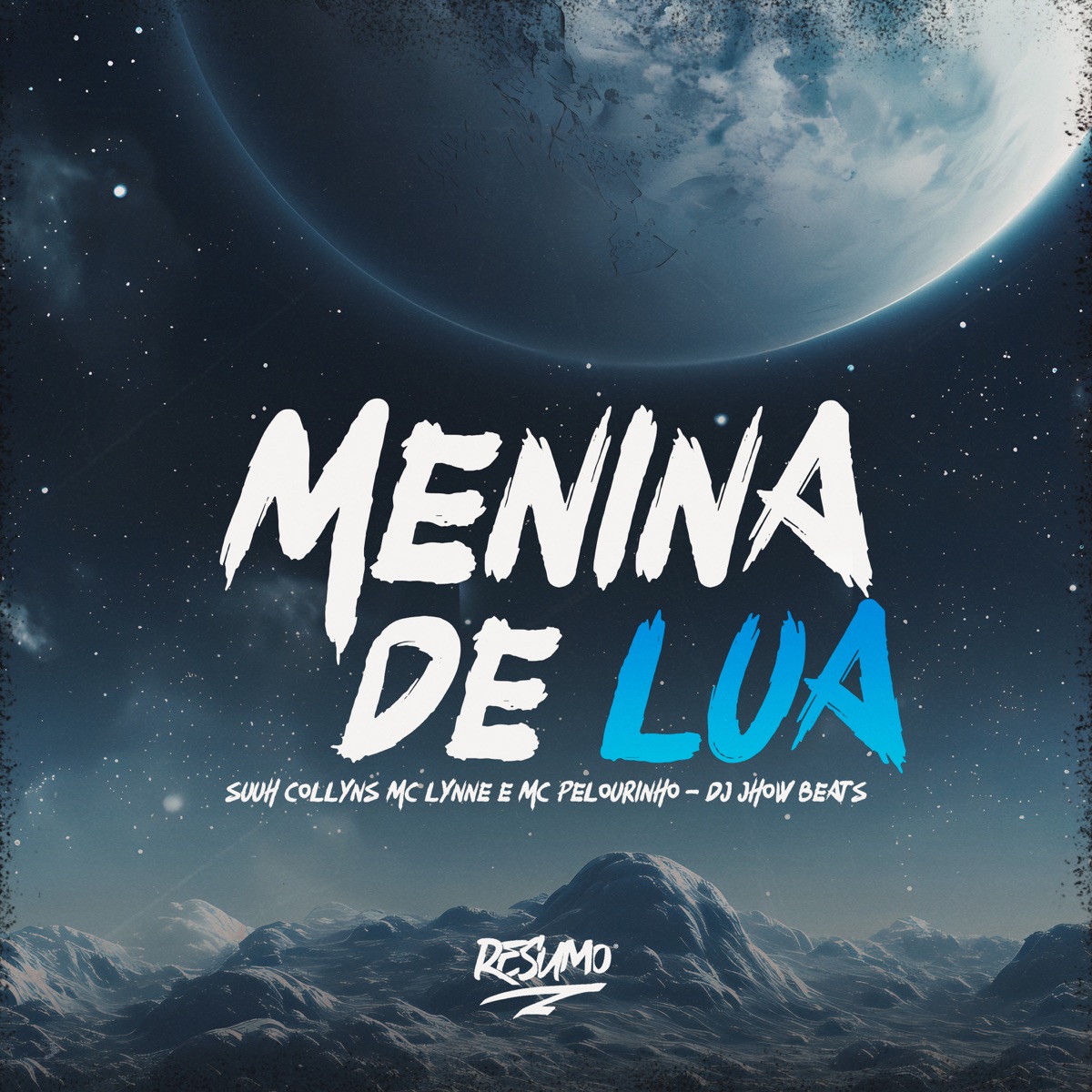 Menina de Lua (feat. DJ Jhow Beats) - Single by Suuh Collyns, MC Lynne & MC Pelourinho album cover