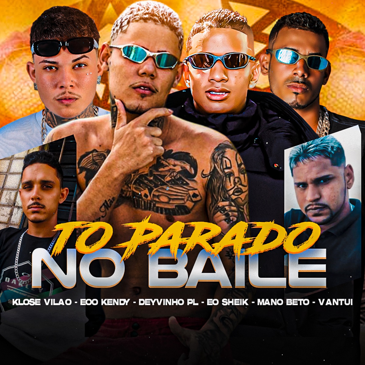 To Parado no Baile (feat. Bolado na Base, Mano Beto, Eo Sheik & Vantui) - Single by eoo kendy, Klose Vilao & Deyvinho PL album cover