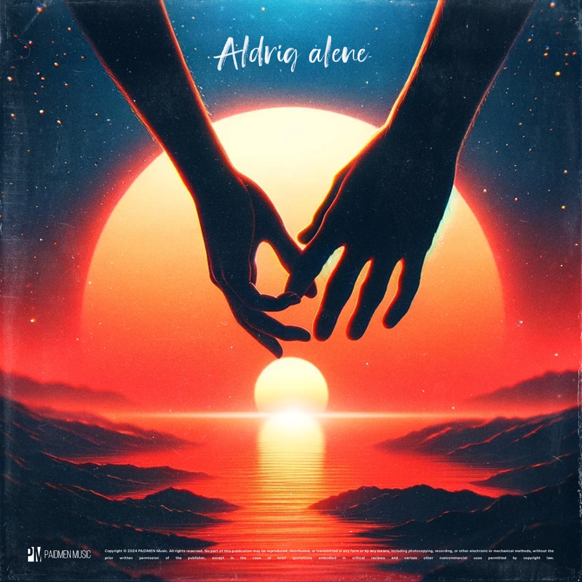 Aldrig Alene - Single by Pay album cover