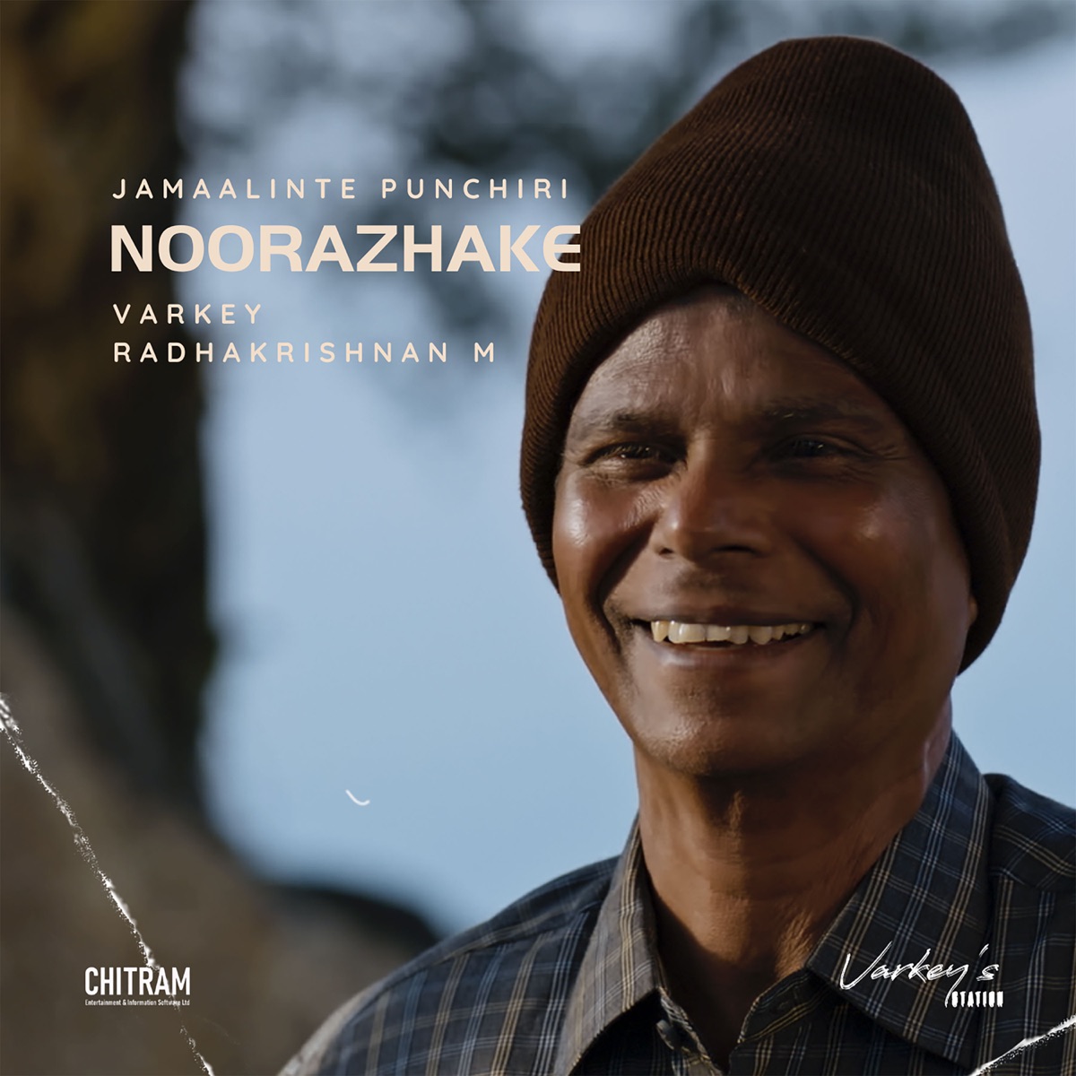 Noorazhake (From "Jamaalinte Punchiri") - Single by Varkey, Radhakrishnan M & Madhu Rajagopal album cover
