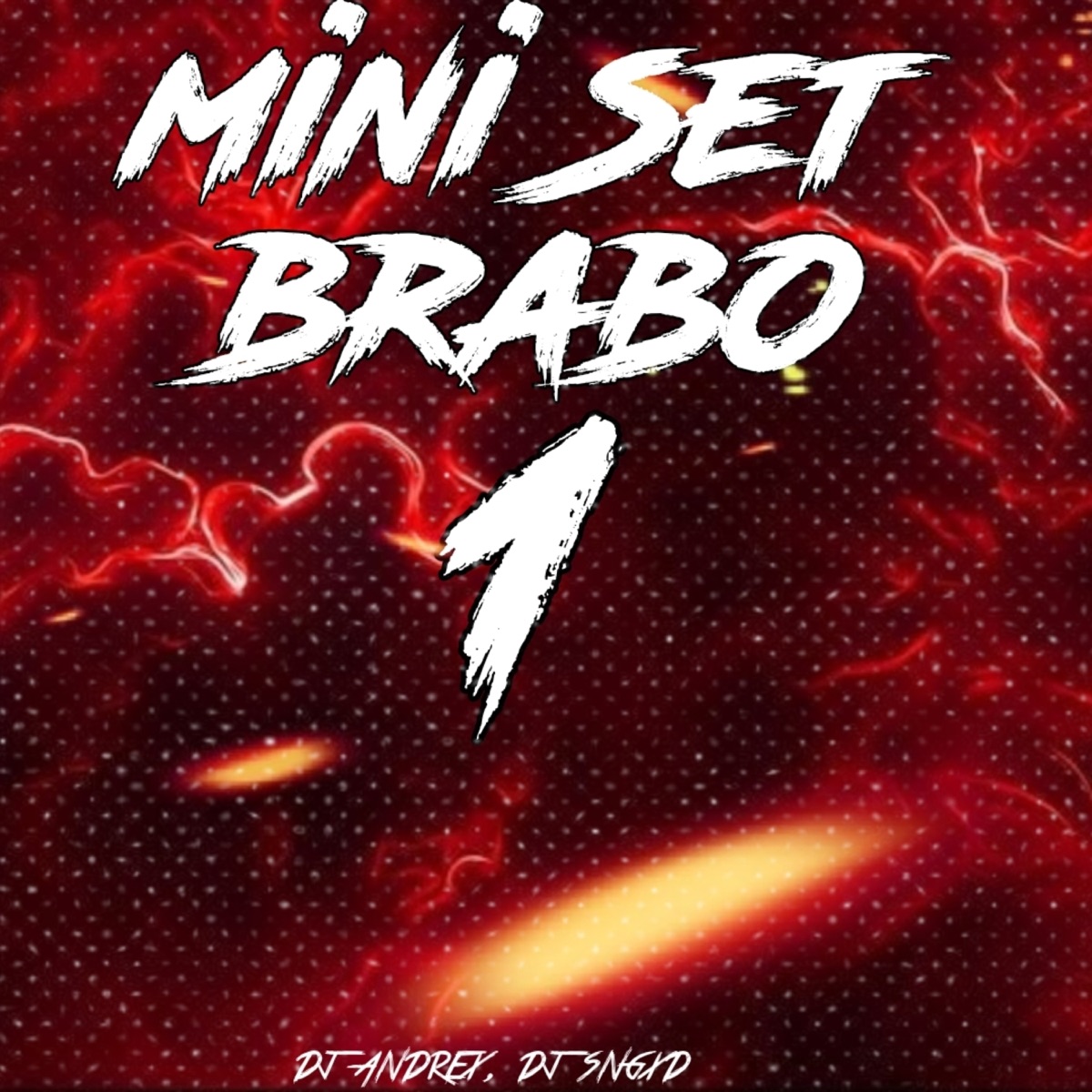 Mini Set Brabo 1 (feat. Dj Andrex) - Single by DJ SNGXD album cover