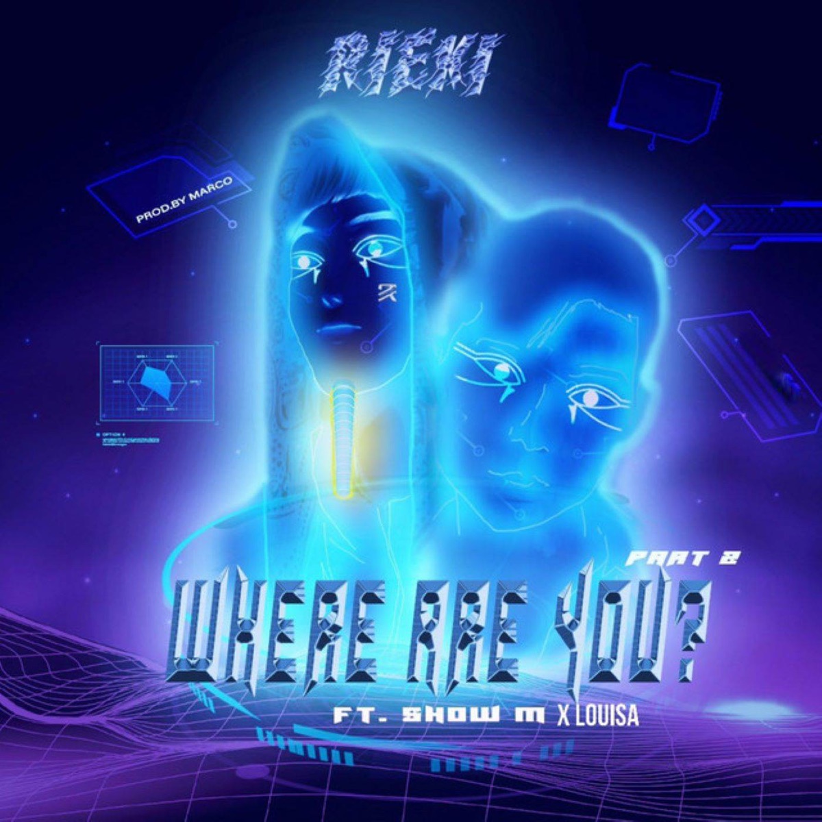 Where Are You?, Pt. 2 - Single by Rieki, Show M & Louisa album cover