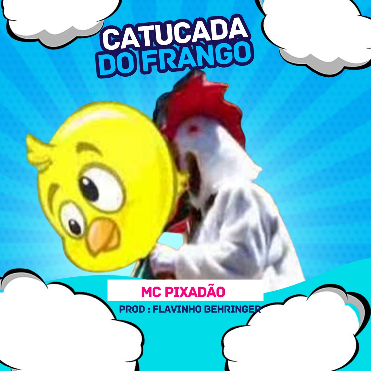 CATUCADA DO FRANGO - Single by Mc Pixadão album cover