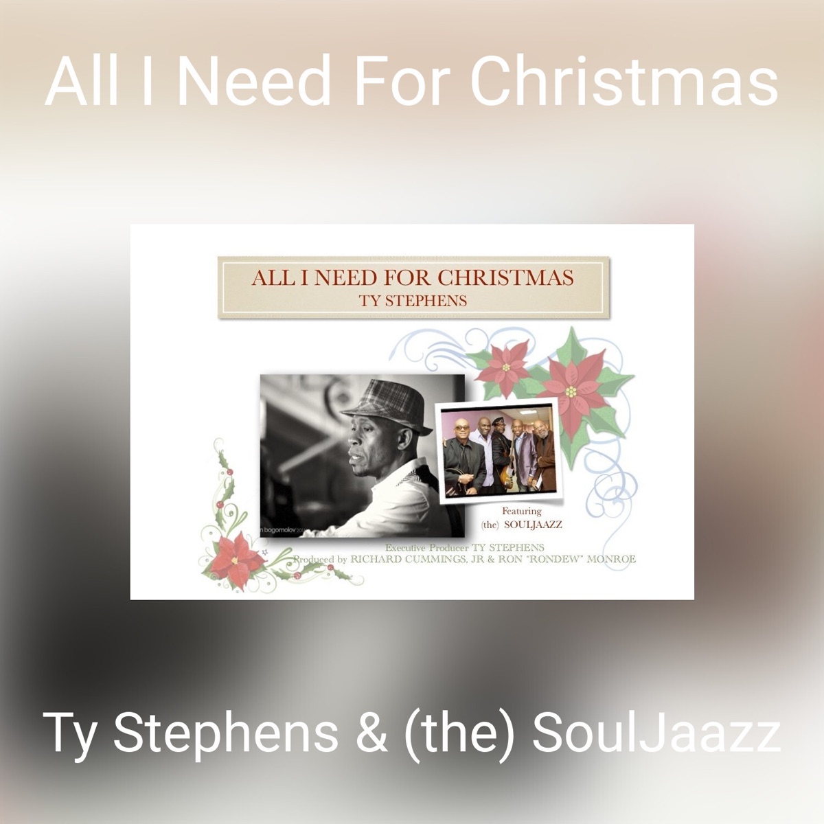 All I Need for Christmas - Single by Ty Stephens & (The) Souljaazz album cover