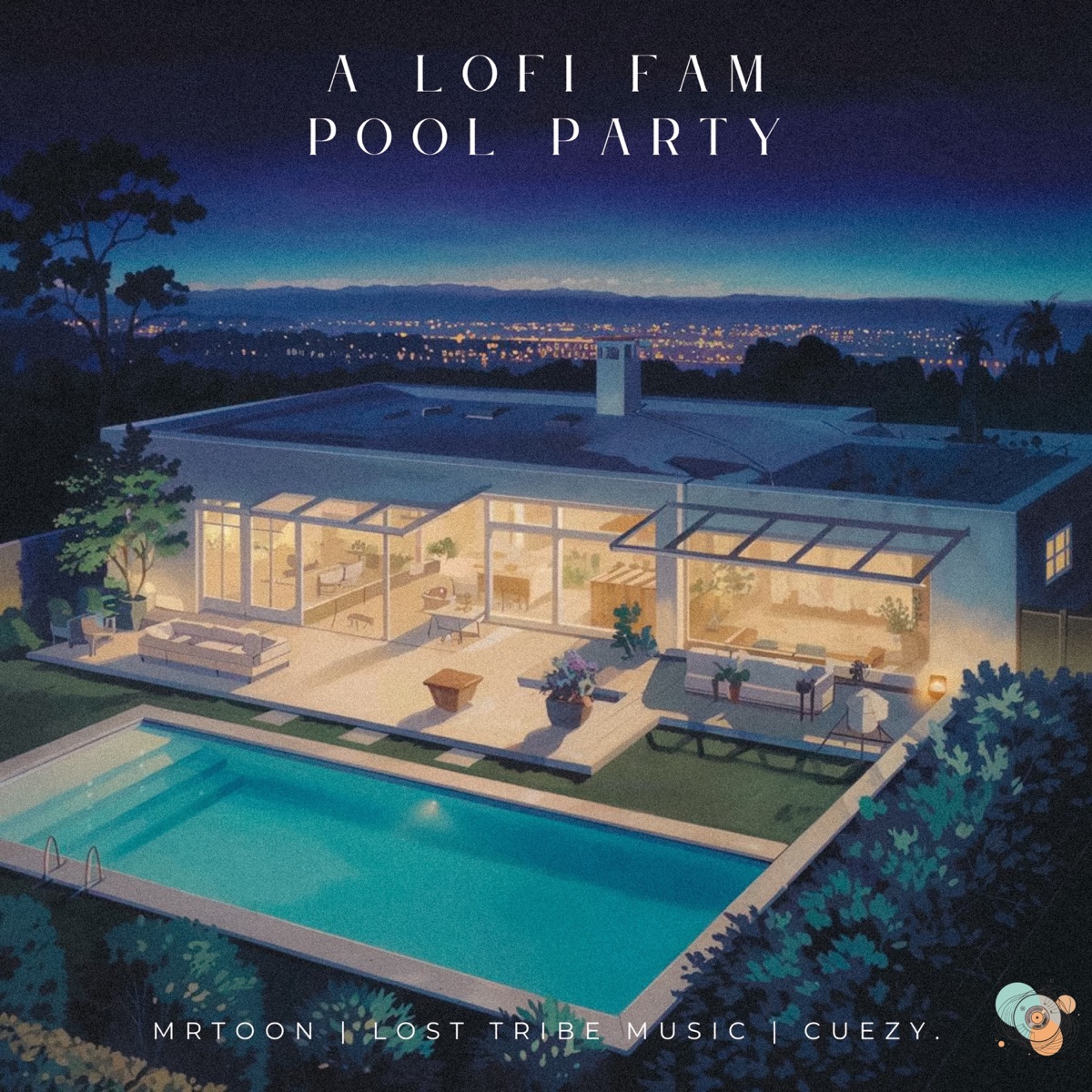 A Lofi Fam Pool Party - Single by Lost Tribe Music, Cuezy. & MRToon album cover