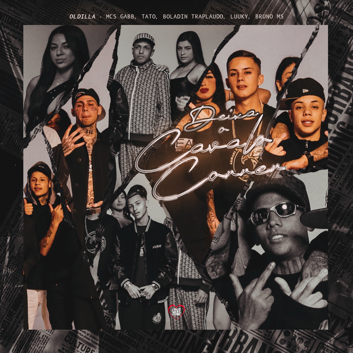 Deixa o Cavalo Correr - Single by Oldilla, Gabb MC, MC LUUKY, Mc Tato, MC Bruno MS, TrapLaudo & Boladin 211 album cover