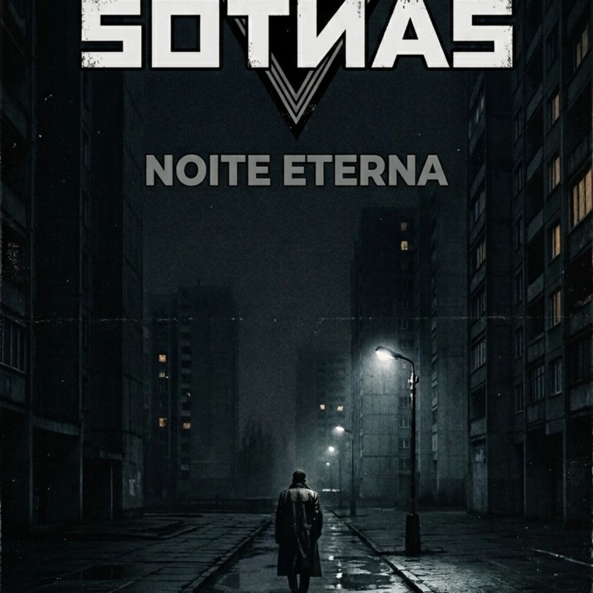 Noite eterna - Single by Sotnas album cover