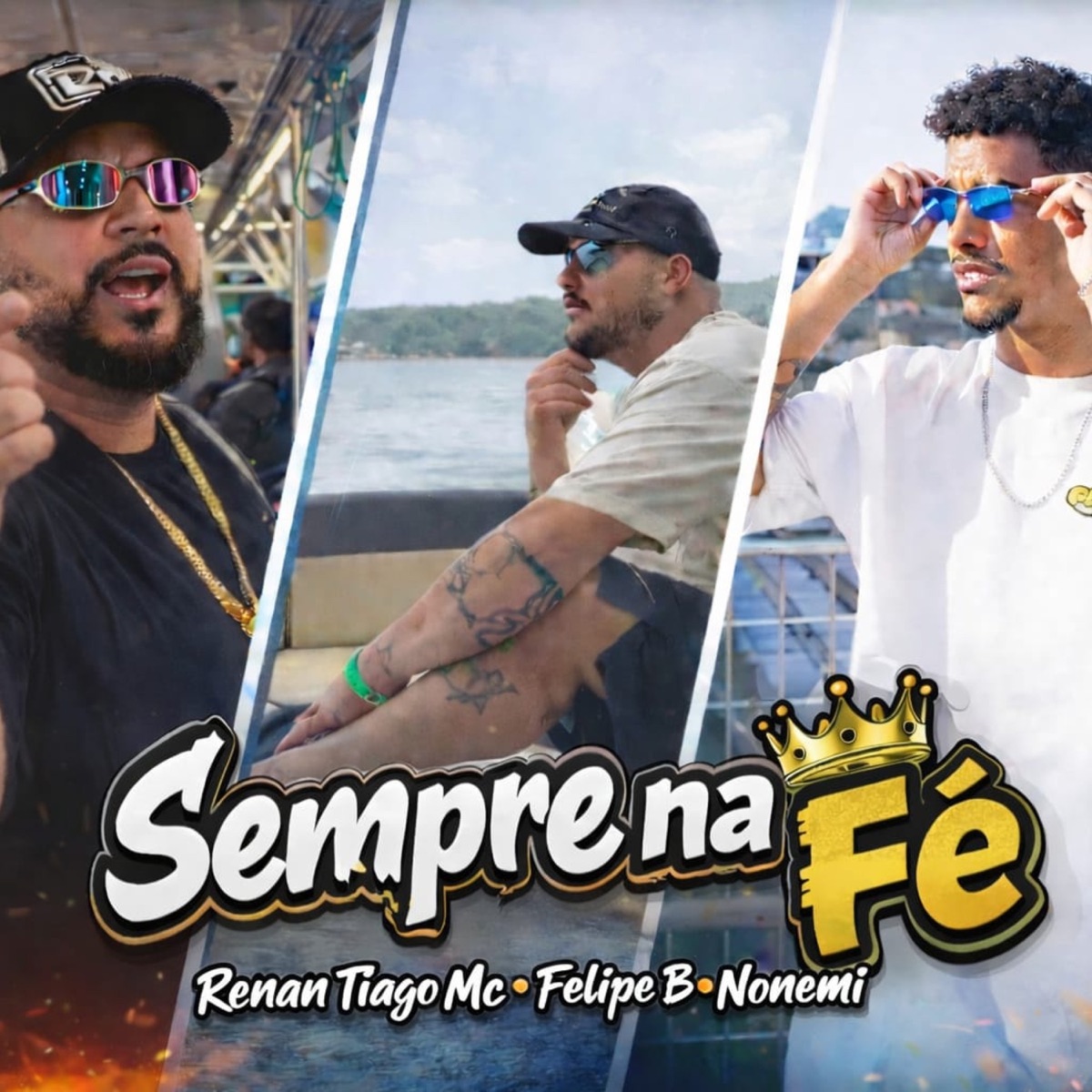 Sempre na Fé - Single by Renan Tiago Mc, Felipe B & Nonemi album cover