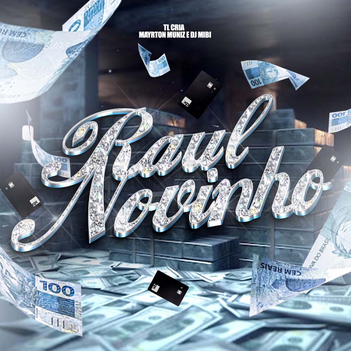 Raul Novinho - Single by TL Cria, Mayrton Muniz & DJ Mibi album cover
