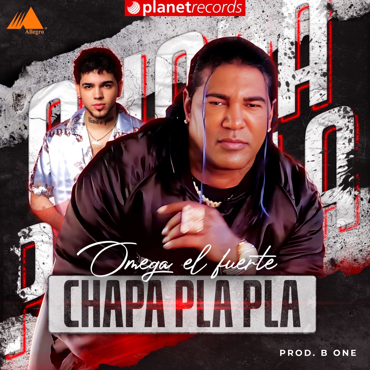 Chapa Pla Pla - Single by Omega, Alofoke Music & B one El Productor De Oro album cover