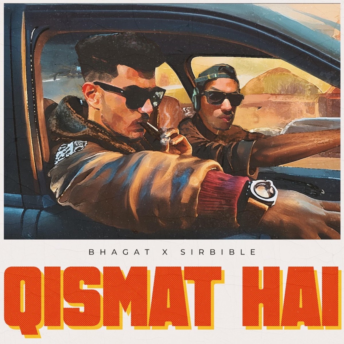 Qismat Hai - Single by Sirbible & Official Bhagat album cover