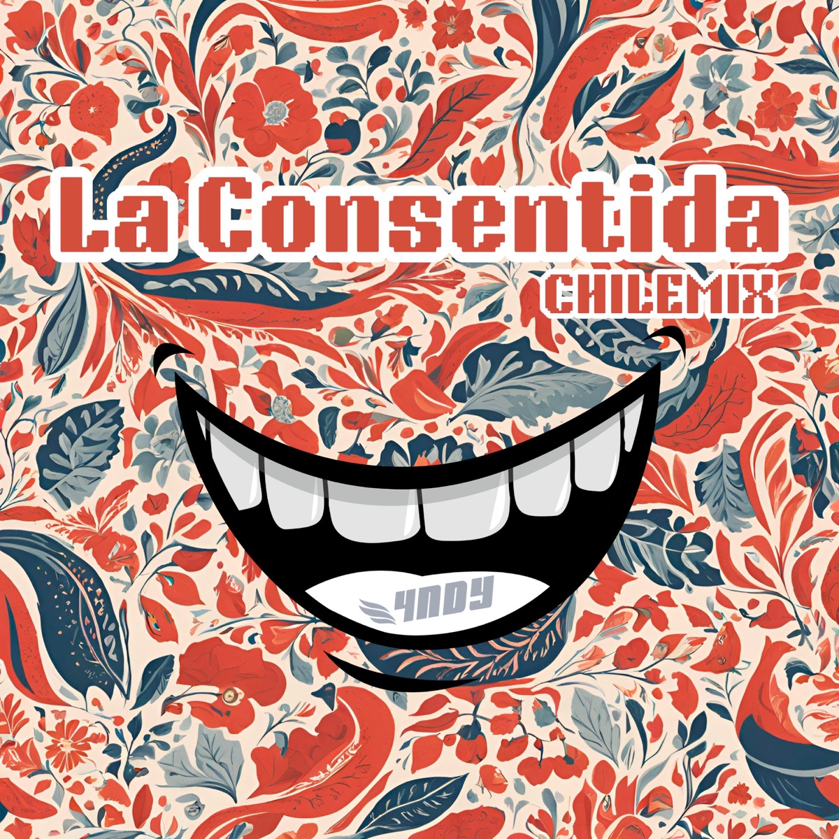 La Consentida - Single by 4NDY album cover