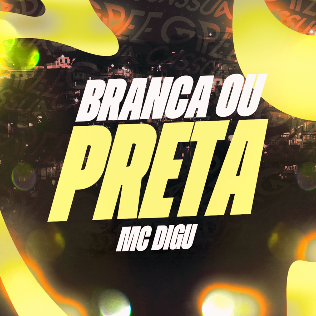 Branca ou Preta - Single by mc digu & Gree Cassua album cover