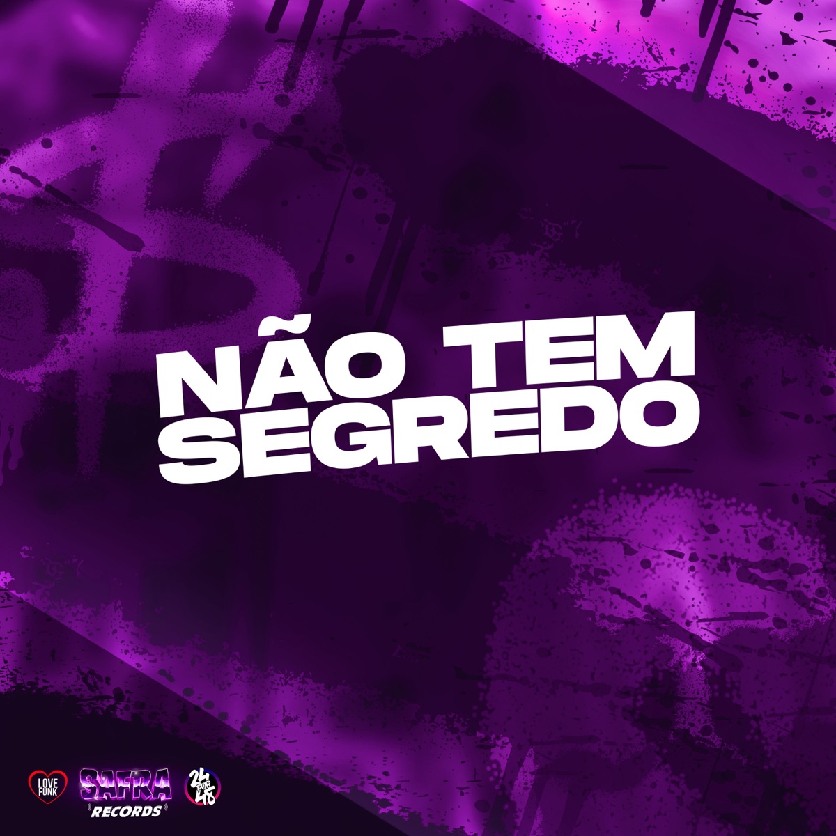 Não Tem Segredo (feat. NGKS) - Single by MC TWO D, yorran & NEGUEBA DOS BEATS album cover