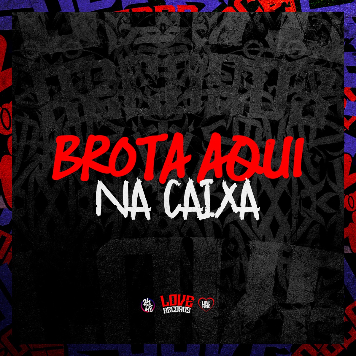 Brota Aqui na Caixa (feat. MC Meno Dani) - Single by DJ GD Beats & MC Oliver album cover